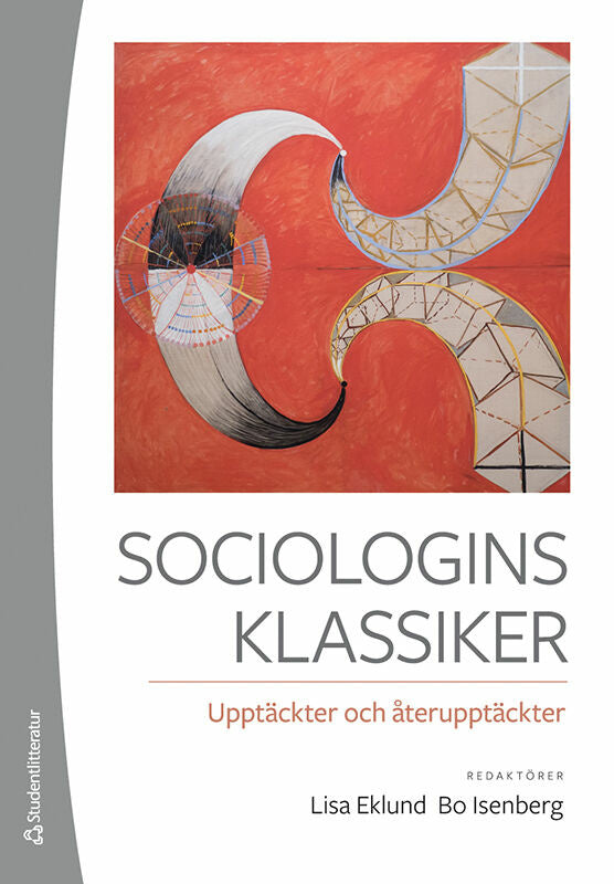 Sociologins klassiker : upptäckter och återupptäckter Discount