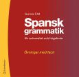 Spansk grammatik - övningsbok - Övningar med facit Fashion