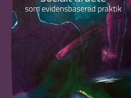 Socialt arbete som evidensbaserad praktik Online Hot Sale