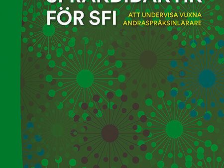 Språkdidaktik för sfi : att undervisa vuxna andraspråksinlärare Fashion