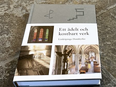 Ett ädelt och kostbart verk : Linköpings Domkyrka Online