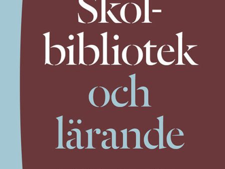 Skolbibliotek och lärande Online Hot Sale