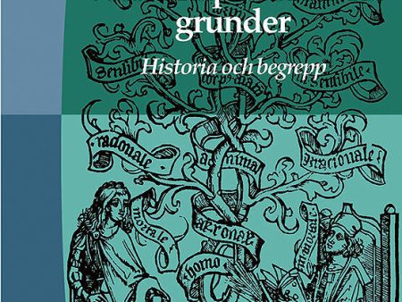 Vetenskapsteoretiska grunder - Historia och begrepp Online