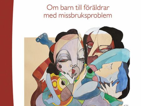 Upptäckt och stöd : om barn till föräldrar med missbruksproblem Online Sale