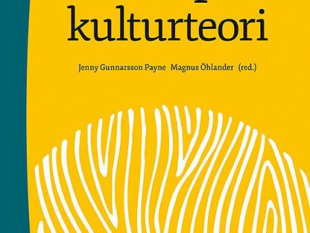 Tillämpad kulturteori - Introduktion för etnologer och andra kulturvetare Online Sale