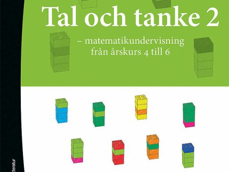 Tal och Tanke 2 - Matematikundervisning från årskurs 4 till 6 For Discount