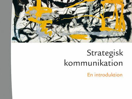 Strategisk kommunikation : en introduktion Supply