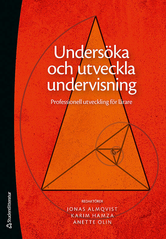 Undersöka och utveckla undervisning : professionell utveckling för lärare For Cheap