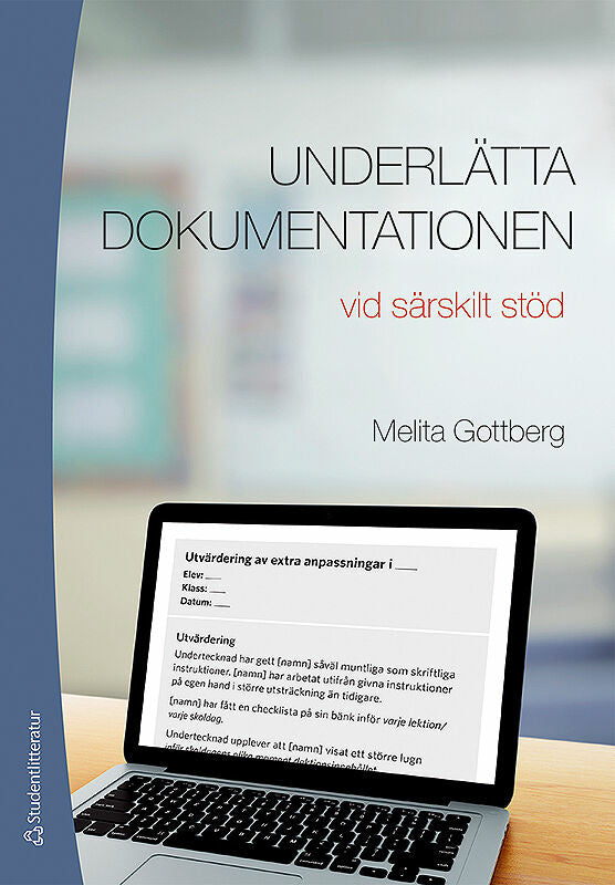 Underlätta dokumentationen - - vid särskilt stöd For Sale