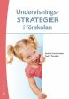 Undervisningsstrategier i förskolan For Sale