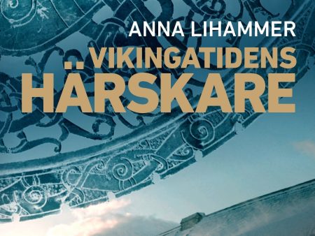 Vikingatidens härskare Online