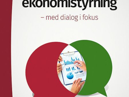 Strategisk ekonomistyrning : med dialog i fokus For Sale