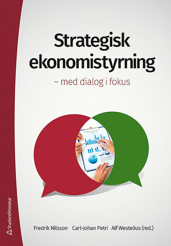 Strategisk ekonomistyrning : med dialog i fokus For Sale