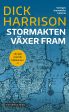 Stormakten växer fram Sale