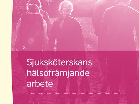 Sjuksköterskans hälsofrämjande arbete Discount