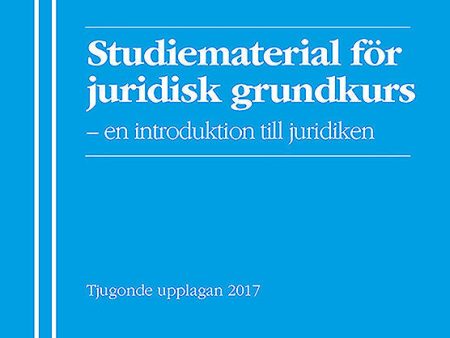 Studiematerial för juridisk grundkurs : en introduktion till juridiken Hot on Sale