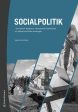 Socialpolitik : en historisk bakgrund, internationella jämförelser och aktuella politiska utmaningar Supply