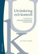 Utvärdering och kontroll - Tilltro och ansvarsutkrävande i demokratin Discount