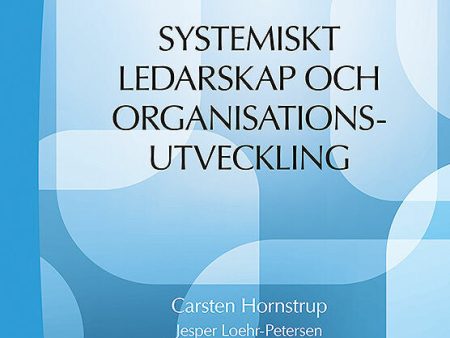 Systemiskt ledarskap och organisationsutveckling Online