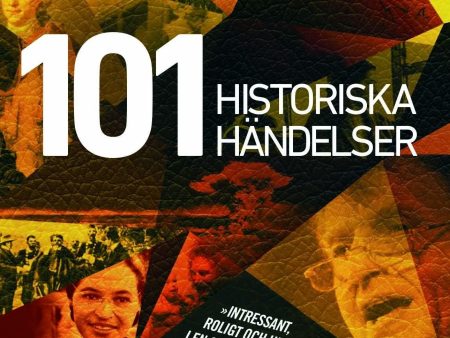 101 historiska händelser : en annorlunda världshistoria Hot on Sale