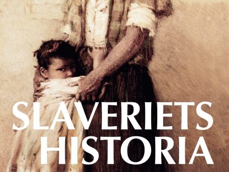 Slaveriets historia Online now