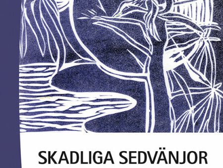 Skadliga sedvänjor : att handlägga hedersrelaterat våld och förtryck i socialt utredningsarbete Sale