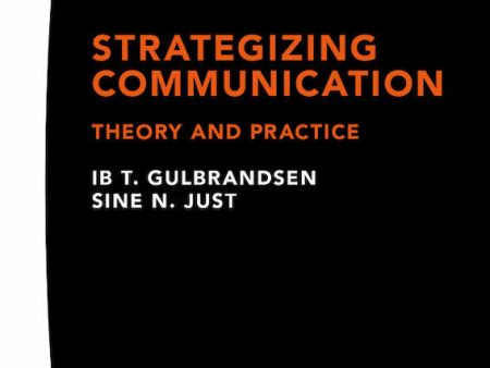 Strategizing communication : theory and practice Supply