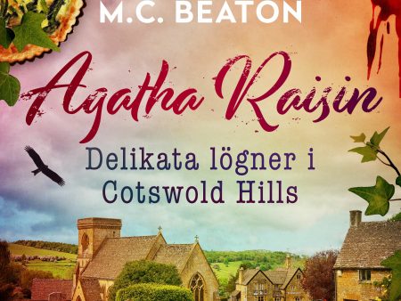 Agatha Raisin – Delikata lögner i Cotswold Hills Discount