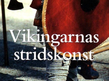 Vikingarnas stridskonst Hot on Sale