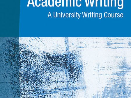 Academic Writing - A University Writing Course Discount