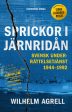 Sprickor i järnridån : svensk underrättelsetjänst 1944-1992 Hot on Sale